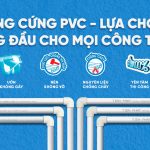 ỐNG CỨNG PVC TIẾN PHÁT – LỰA CHỌN HÀNG ĐẦU CHO MỌI CÔNG TRÌNH