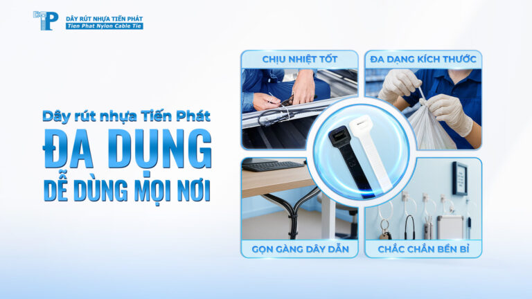 dây rút nhựa tiến phát