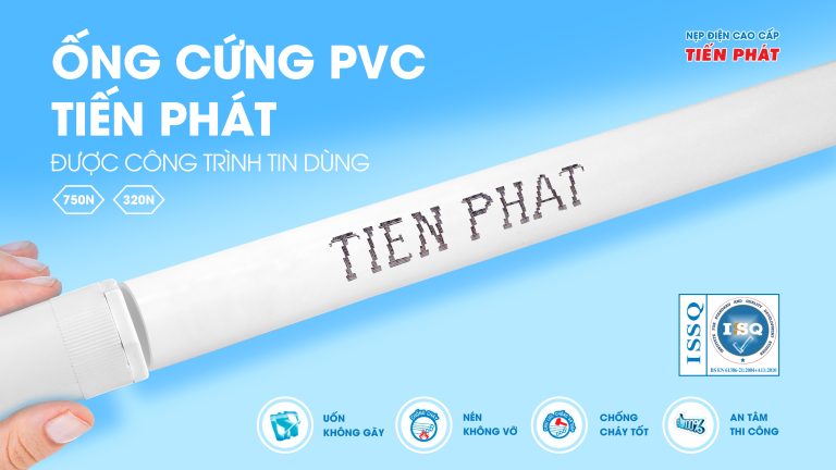 ống cứng PVC Tiến Phát
