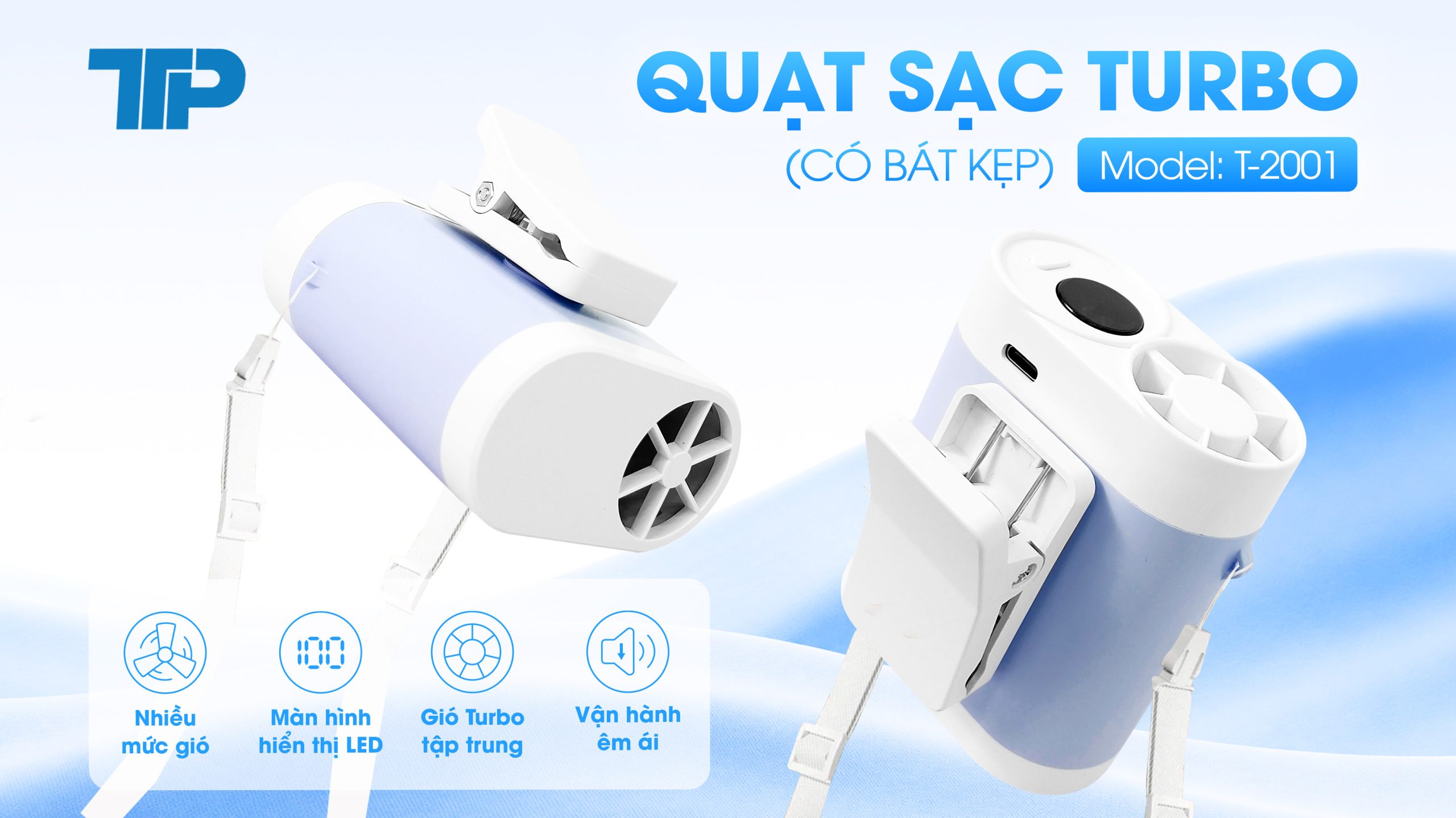 QUẠT SẠC TURBO CÓ BÁT KẸP T-2001