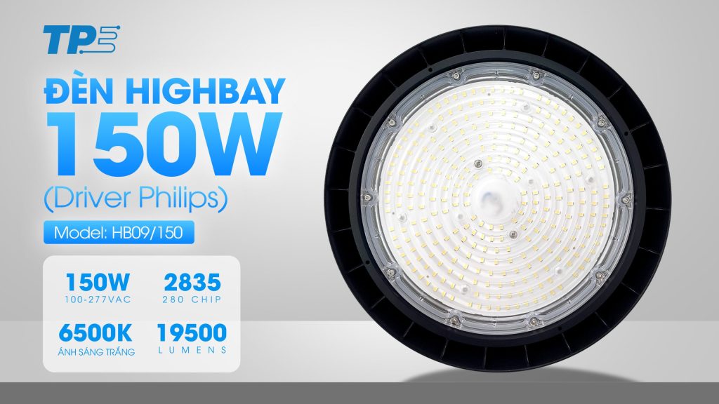 Đèn LED Highbay TPE HB09: Đỉnh Cao Chiếu Sáng Nhà Xưởng & Kho Bãi