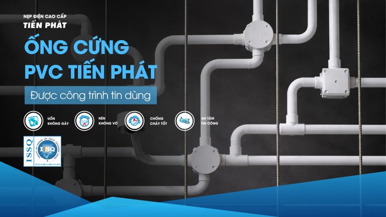 ống cứng PVC Tiến Phát