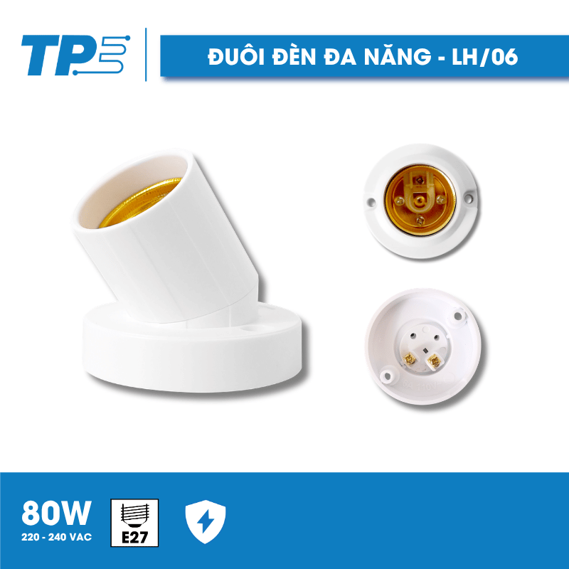 Đuôi Đèn Đa Năng TPE – LH/06 Chuẩn Đuôi E27
